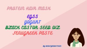 HOW TO MAKE A PROTEIN HAIR MASK