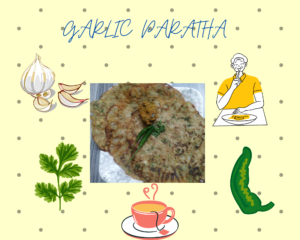 GARLIC PARATHA