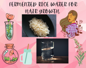 FERMENTED RICE WATER FOR HAIR GROWTH