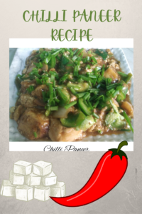 CHILLI PANEER RECIPE